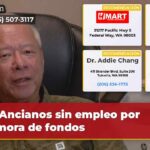 Ancianos sin empleo por demora de fondos