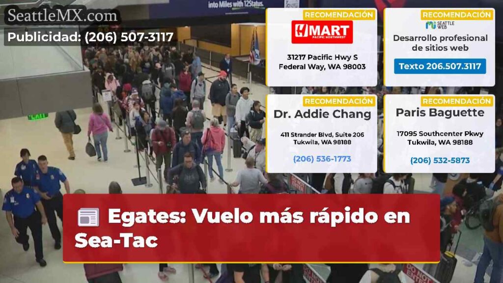 Egates: Vuelo más rápido en Sea-Tac