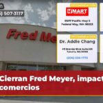 Cierran Fred Meyer impacto en comercios