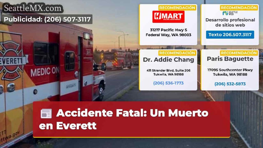 Accidente Fatal: Un Muerto en Everett