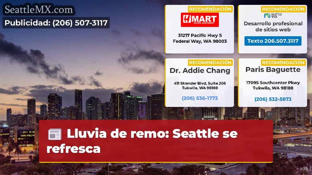Lluvia de remo: Seattle se refresca