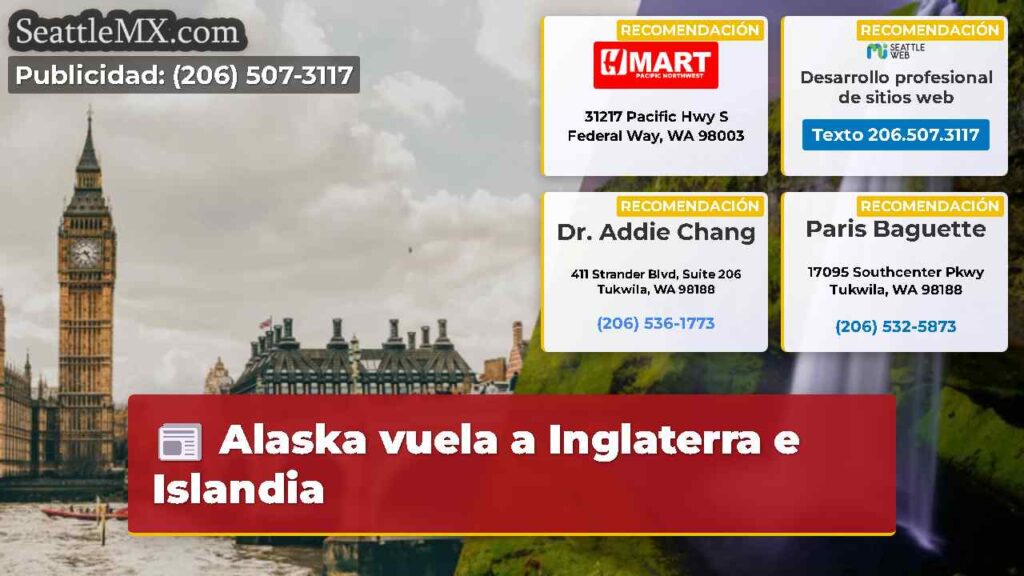 Alaska vuela a Inglaterra e Islandia