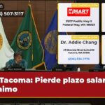 Tacoma Pierde plazo salario mínimo