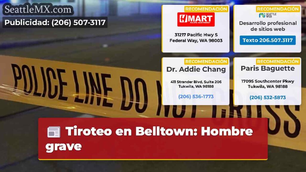 Tiroteo en Belltown: Hombre grave