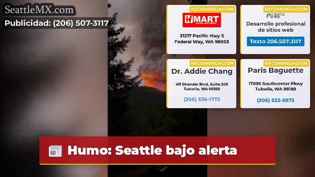 Humo: Seattle bajo alerta