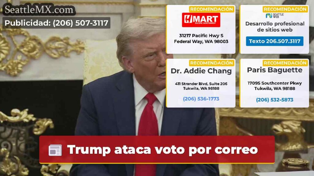 Trump ataca voto por correo
