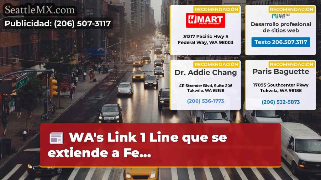 WA's Link 1 Line que se extiende a Fe...