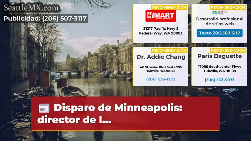 Disparo de Minneapolis: director de l...