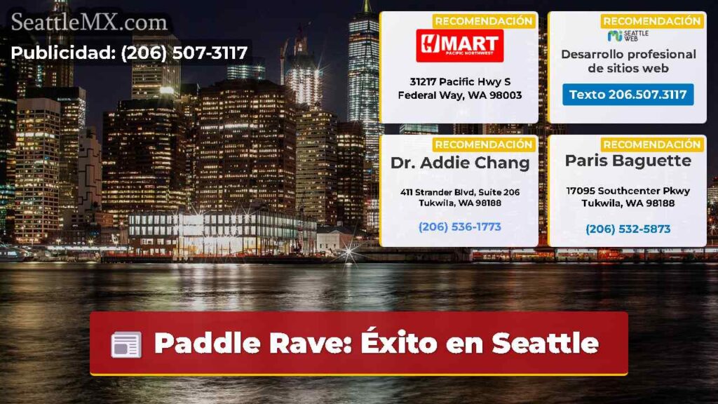 Paddle Rave: Éxito en Seattle
