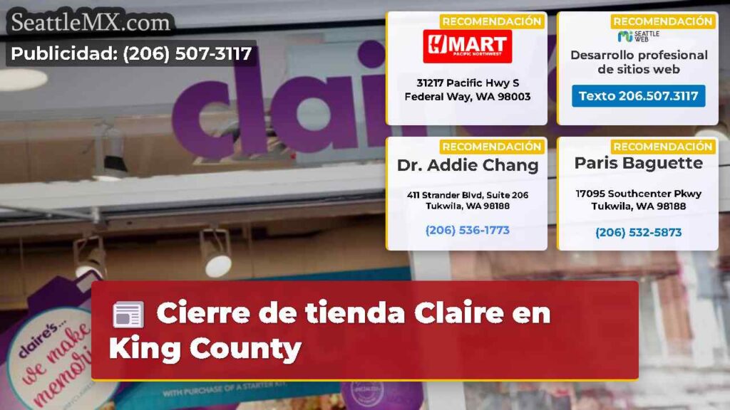 Cierre de tienda Claire en King County