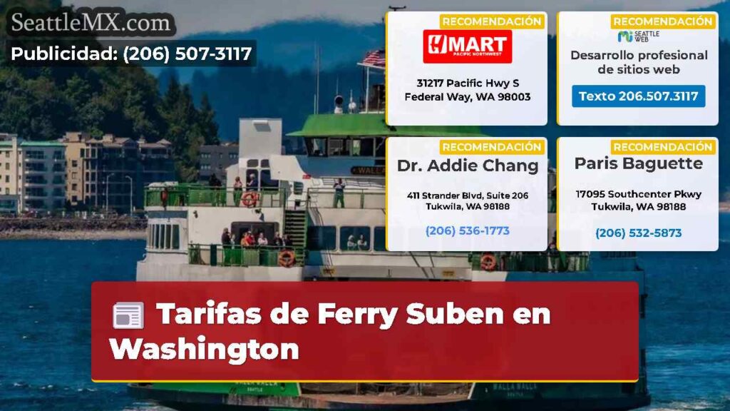 Tarifas de Ferry Suben en Washington
