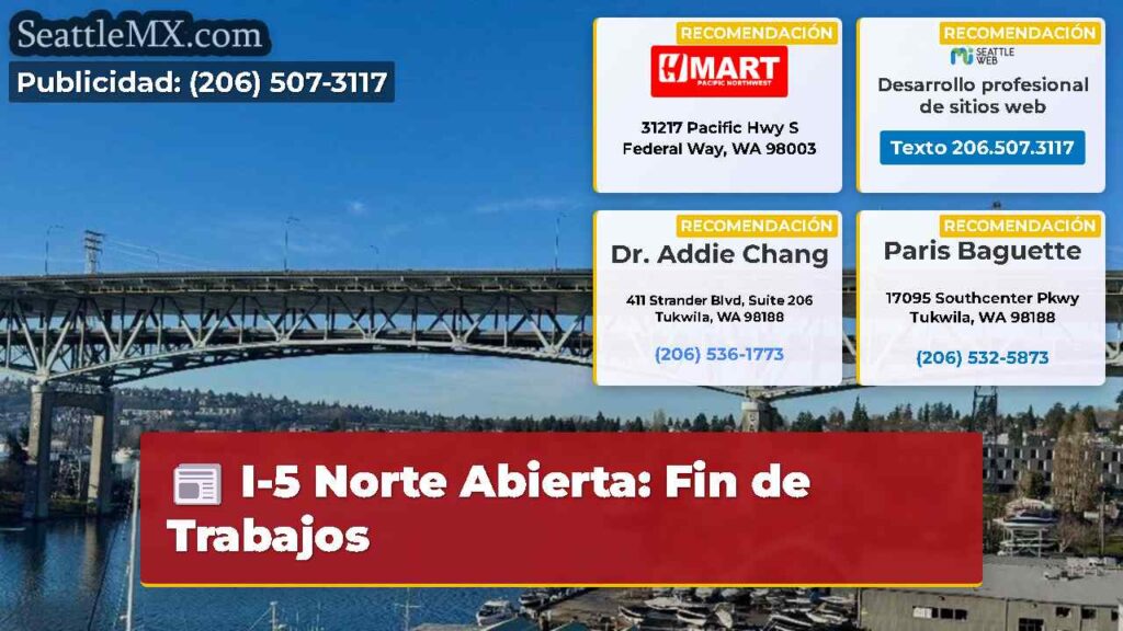 I-5 Norte Abierta: Fin de Trabajos
