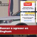 Buscan a agresor en Bellingham