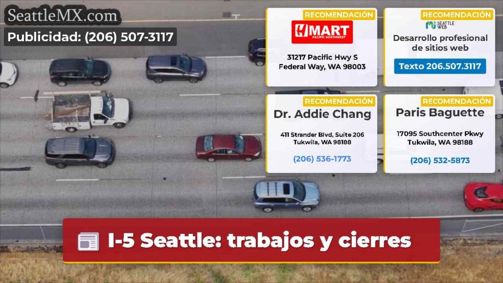 I-5 Seattle: trabajos y cierres