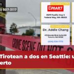 Tirotean a dos en Seattle uno muerto