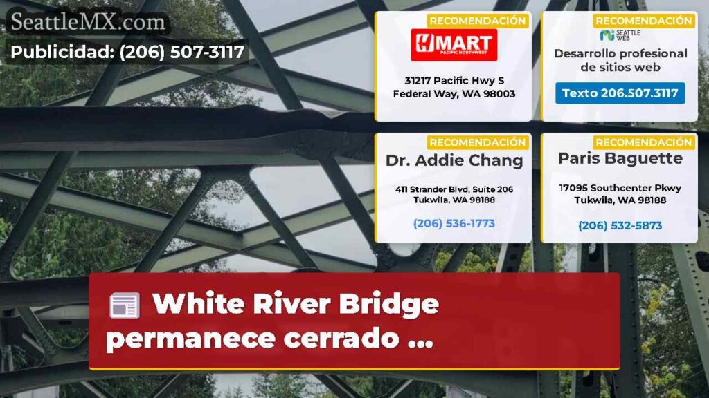 White River Bridge permanece cerrado ...