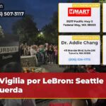 Vigilia por LeBron Seattle recuerda