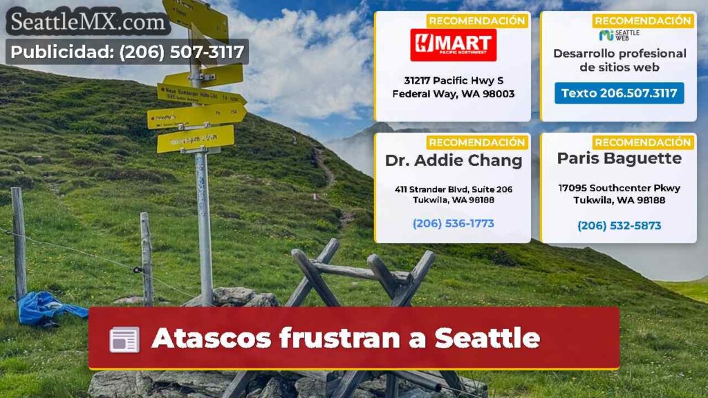 Atascos frustran a Seattle