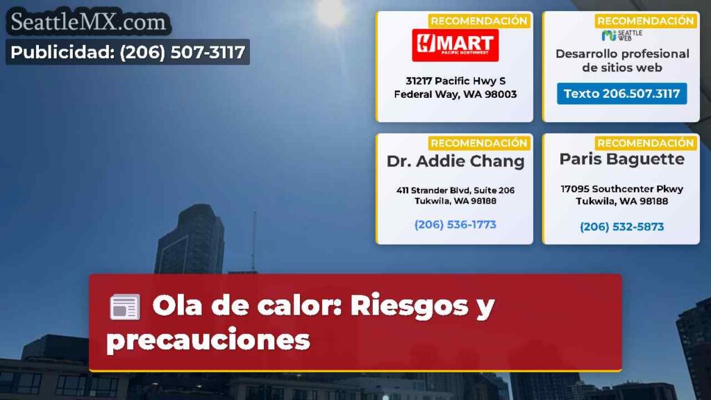 Ola de calor: Riesgos y precauciones