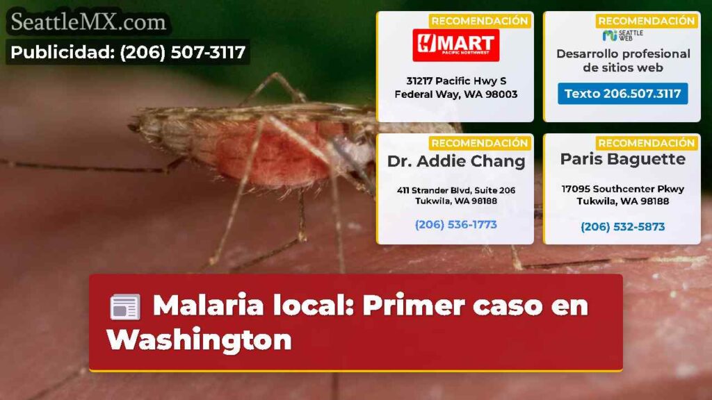 Malaria local: Primer caso en Washington