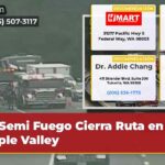 Semi Fuego Cierra Ruta en Maple Valley