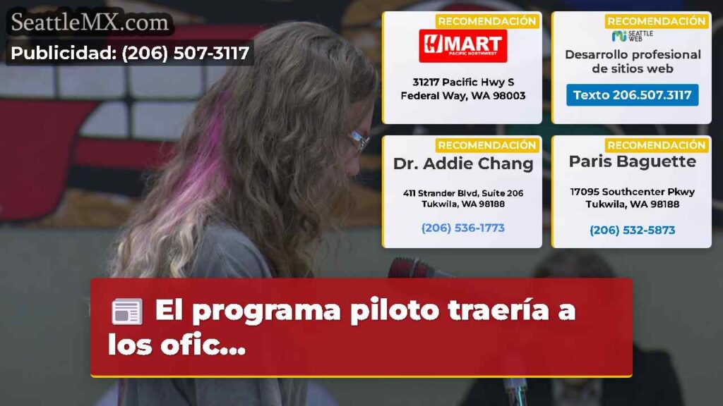 El programa piloto traería a los ofic...