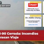 I-90 Cerrada Incendios Retrasan Viaje