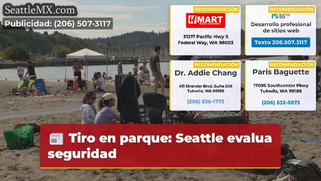 Tiro en parque: Seattle evalua seguridad