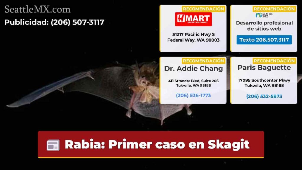 Rabia: Primer caso en Skagit