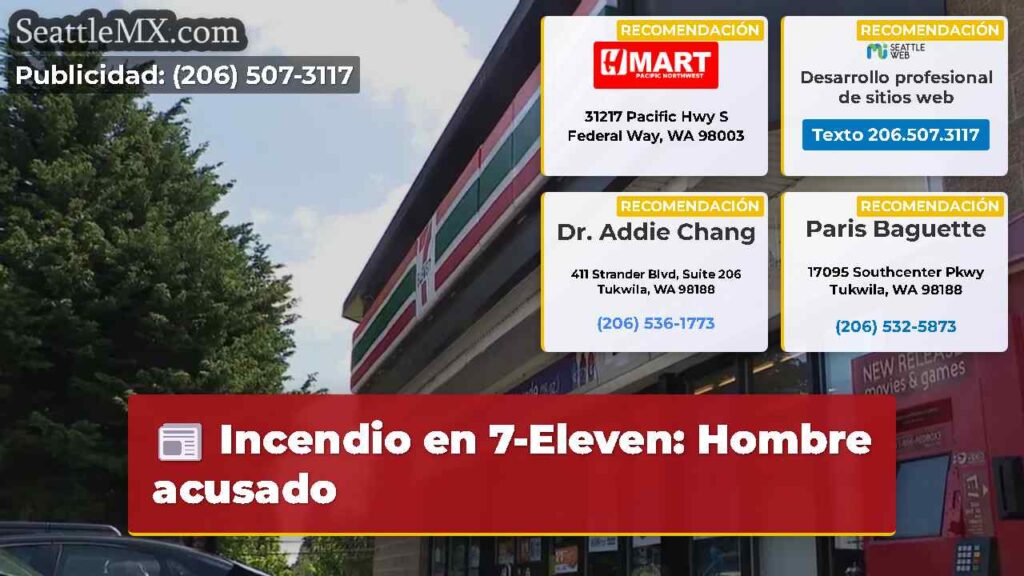 Incendio en 7-Eleven: Hombre acusado