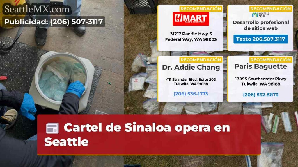 Cartel de Sinaloa opera en Seattle