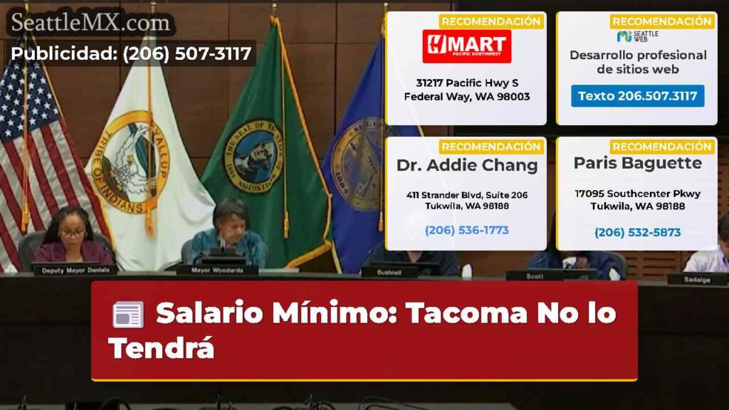 Salario Mínimo: Tacoma No lo Tendrá