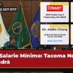Salario Mínimo Tacoma No lo Tendrá