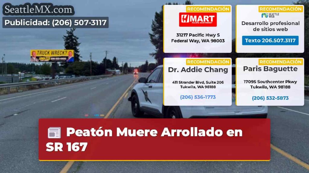 Peatón Muere Arrollado en SR 167