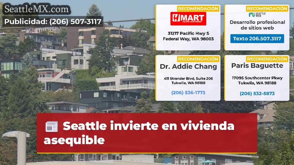 Seattle invierte en vivienda asequible