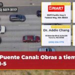 Puente Canal Obras a tiempo en I-5