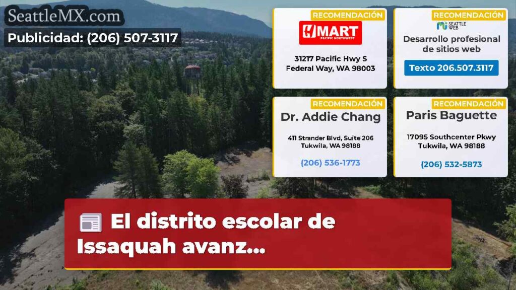 El distrito escolar de Issaquah avanz...