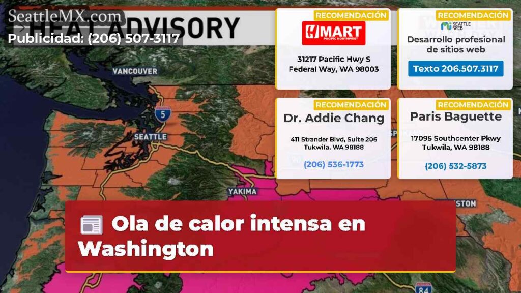 Ola de calor intensa en Washington