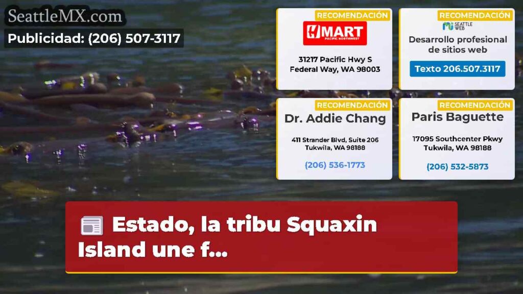 Estado, la tribu Squaxin Island une f...