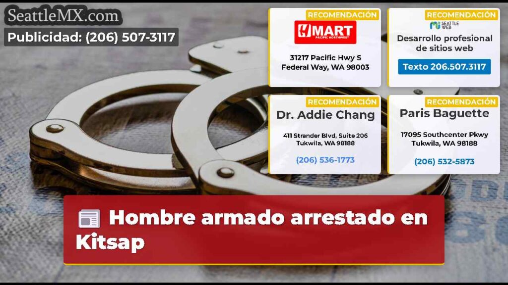 Hombre armado arrestado en Kitsap