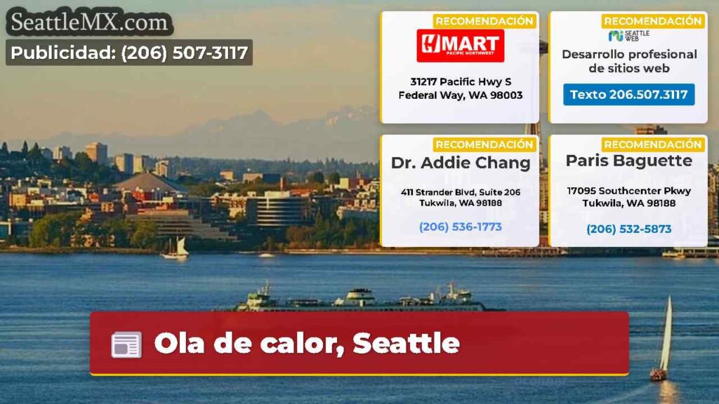 Ola de calor, Seattle