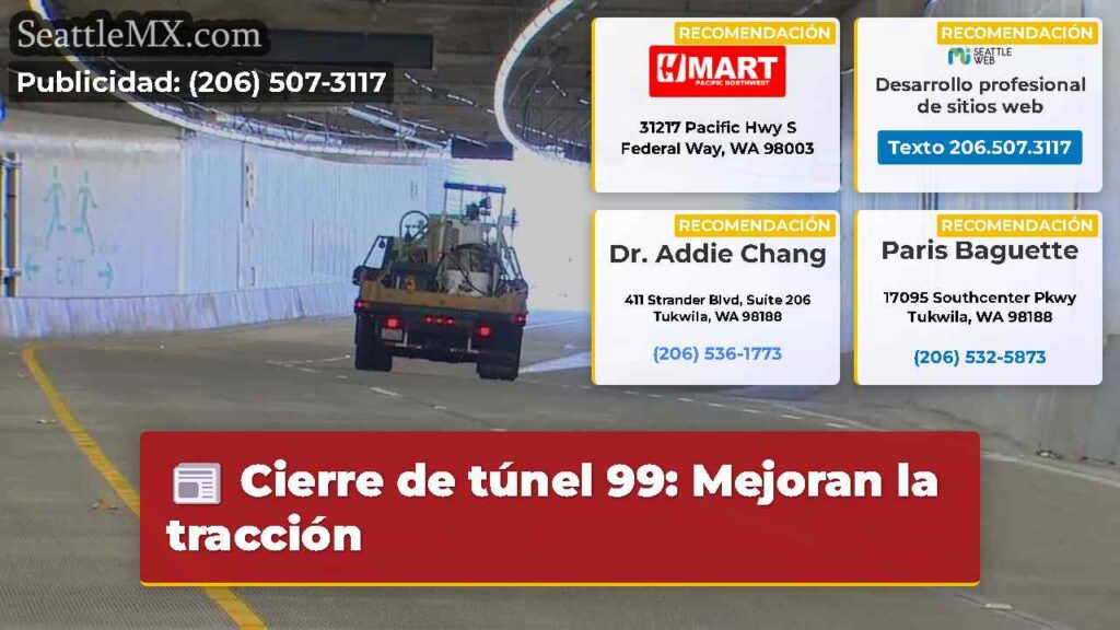 Cierre de túnel 99: Mejoran la tracción