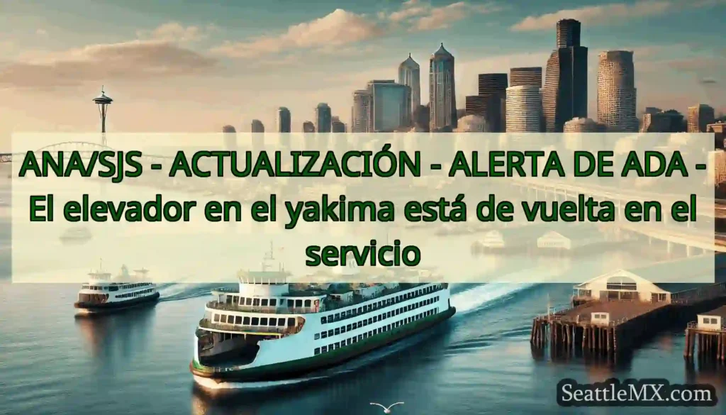 ANA/SJS - ACTUALIZACIÓN - ALERTA DE ADA - El
