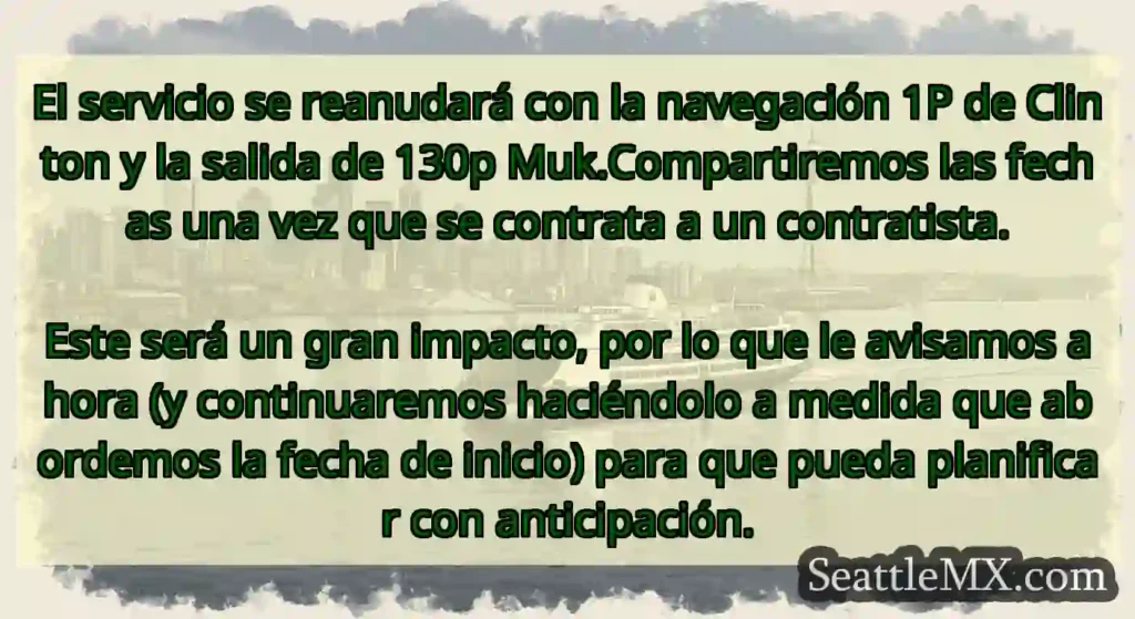 El servicio se reanudará con la navegación 1P de