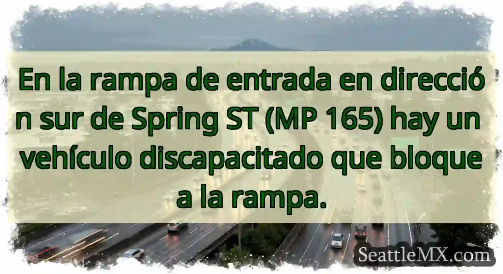 En la rampa de entrada en dirección sur de Spring