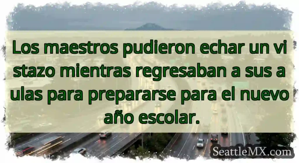 Los maestros pudieron echar un vistazo mientras