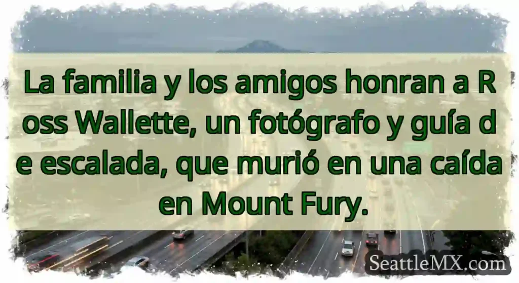 La familia y los amigos honran a Ross Wallette,