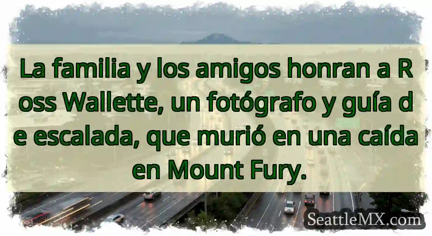 La familia y los amigos honran a Ross Wallette,