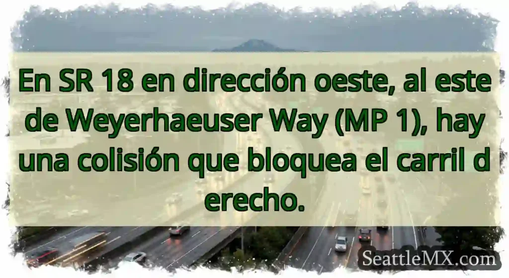En SR 18 en dirección oeste, al este de