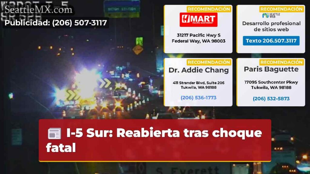 I-5 Sur: Reabierta tras choque fatal